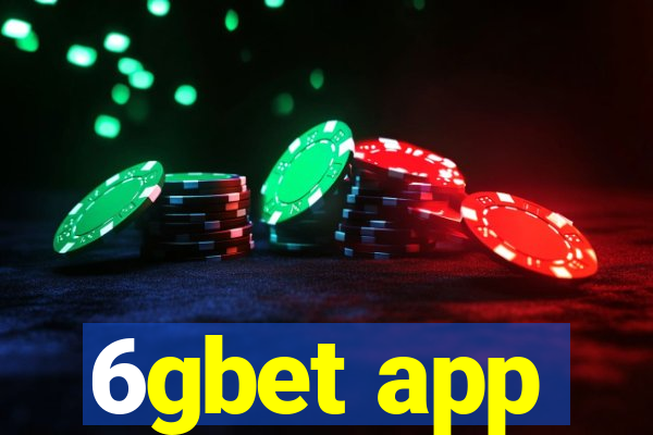 6gbet app